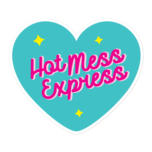 Hot Mess Express - Sticker