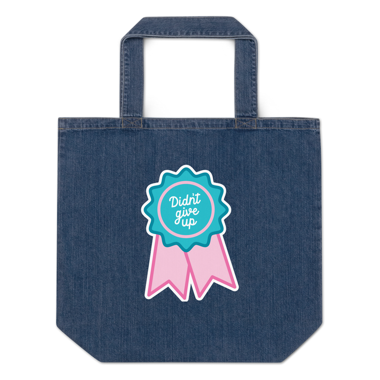 Didn't Give Up Denim Tote