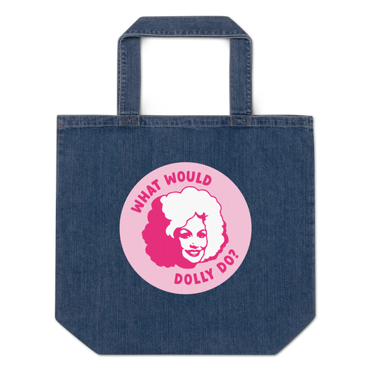 What Would Dolly Do Denim Tote