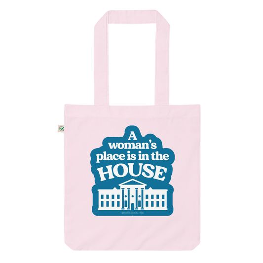 A Womans Place is in The (White) House Tote