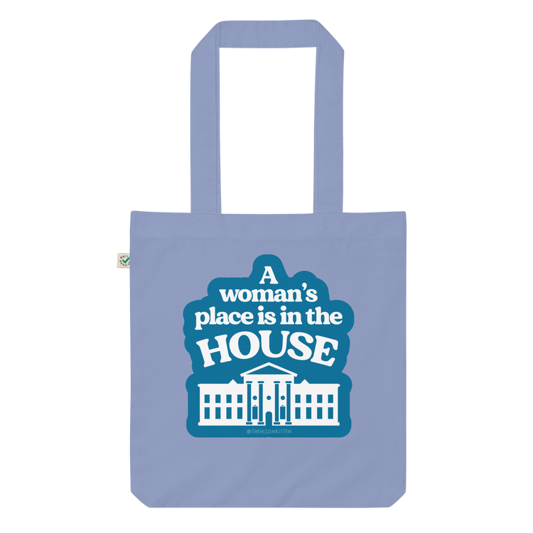A Womans Place is in The (White) House Tote