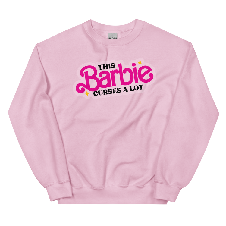 This Barbie Curses a Lot Sweatshirt