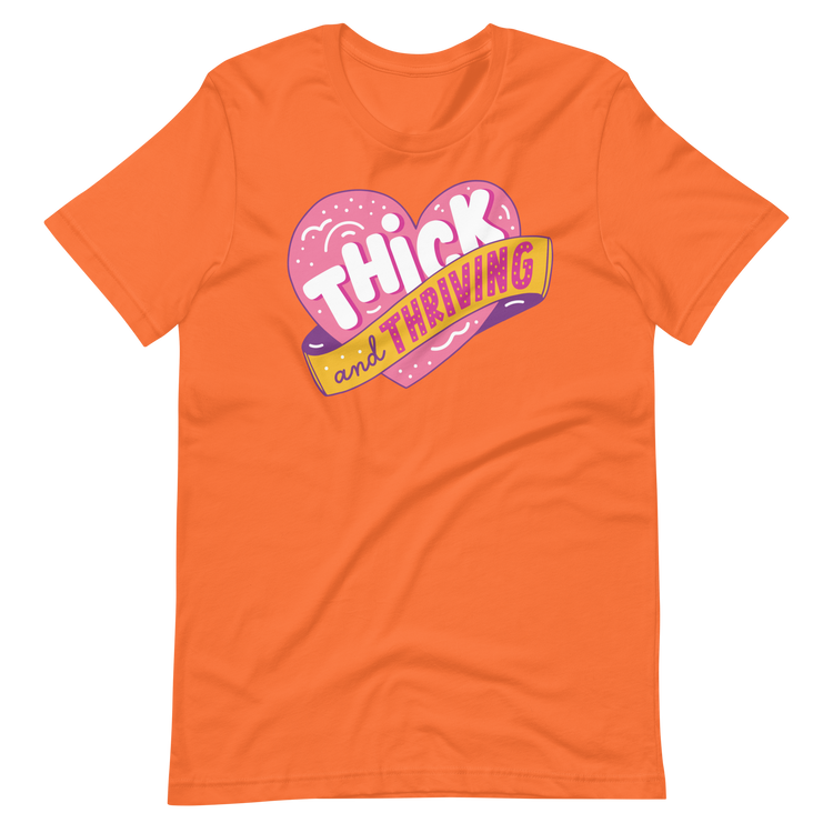 Thick and Thriving Tee