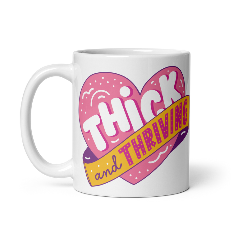 Thick and Thriving Mug