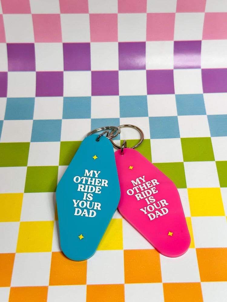 My Other Ride is Your Dad - Laser Engraved and Hand Painted Keychain