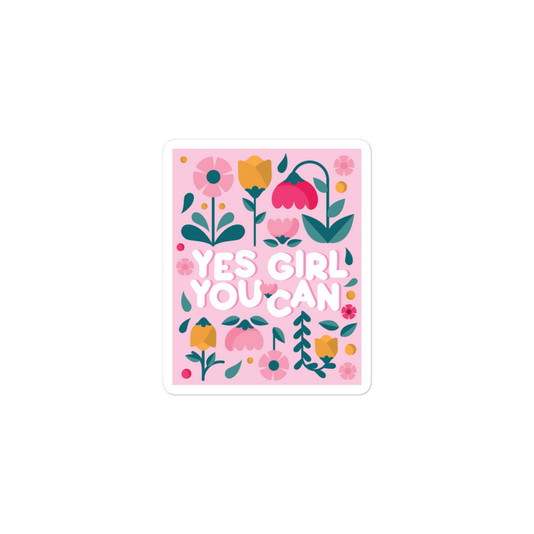 Yes Girl, You Can Sticker