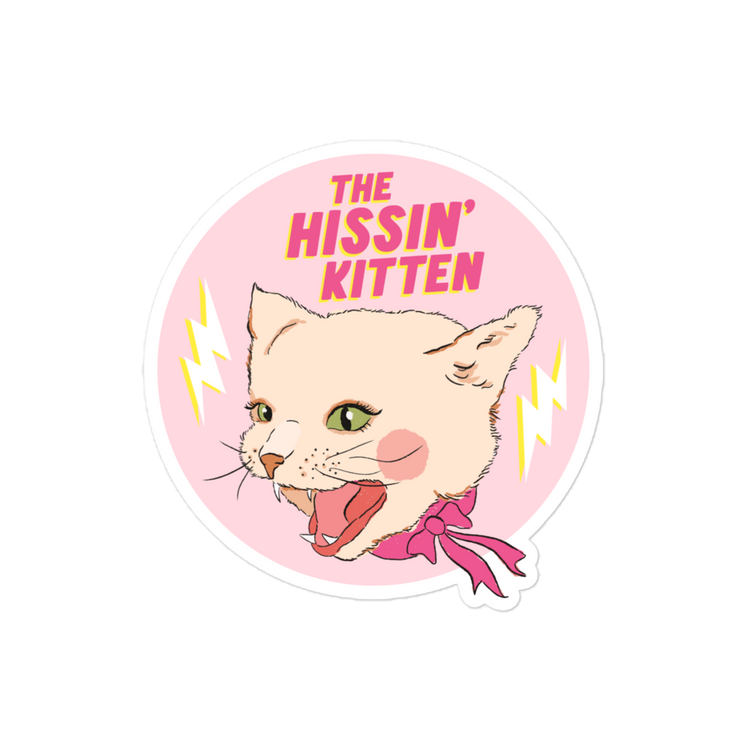 The Hissin' Kitten - Sticker
