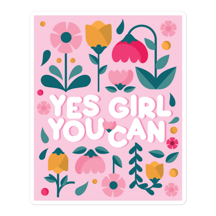 Yes Girl, You Can Sticker