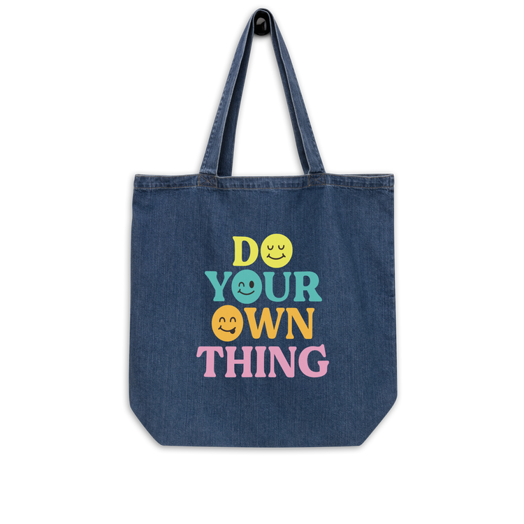 Do Your Own Thing - Organic Denim Tote