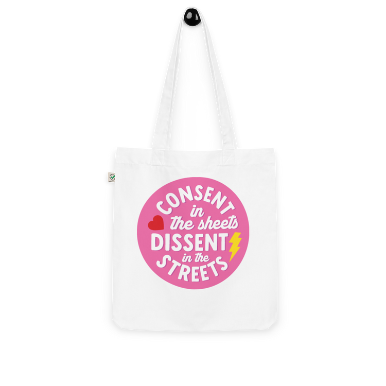 Consent in the Sheets, Dissent in the Streets - Tote