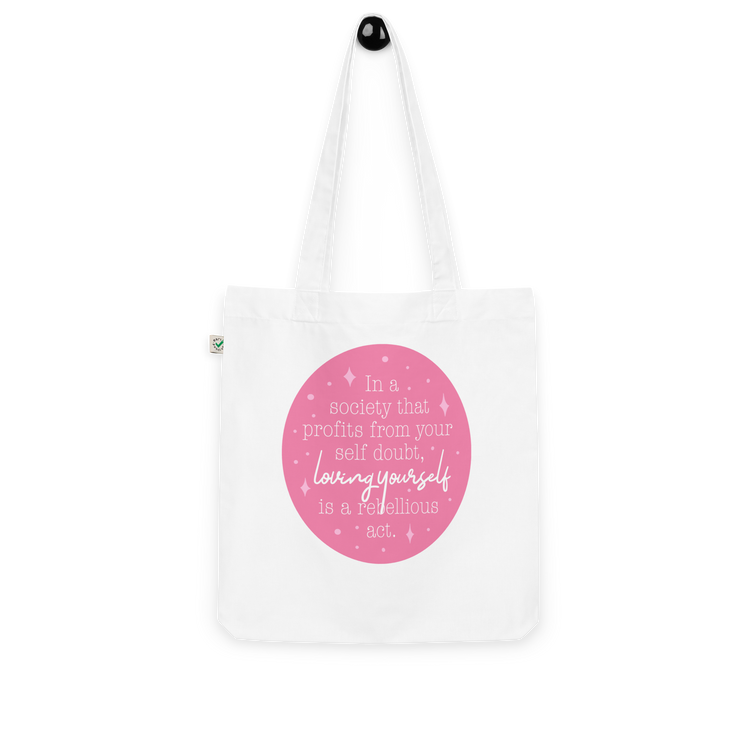 Loving Yourself - Tote