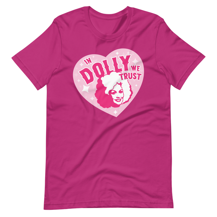 In Dolly We Trust Tee