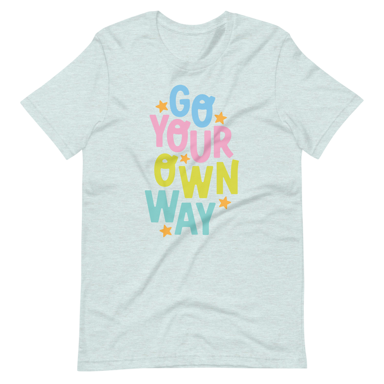 Go Your Own Way - Tee