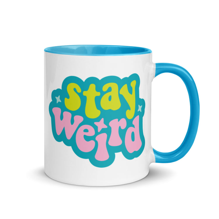 Stay Weird - Mug