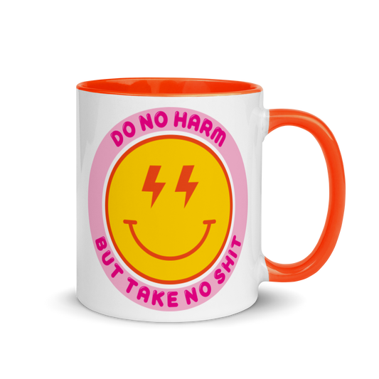 Do No Harm but Take No Shit - Colorful Mug