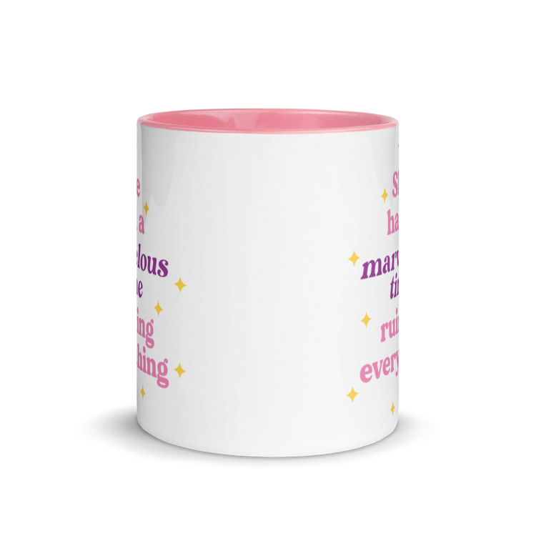She Had a Marvelous Time Ruining Everything - Pink Mug