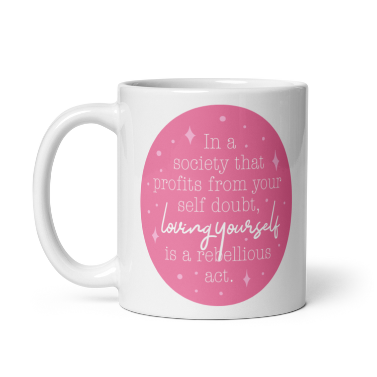 Loving Yourself - Mug