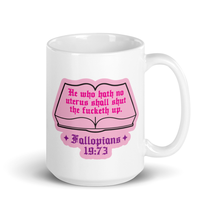 Fallopians 19:73 - Mug